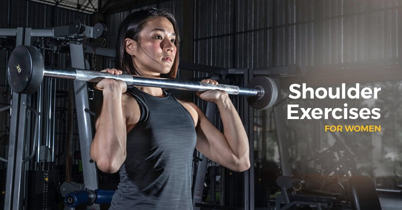 Best Shoulder Exercises For Women