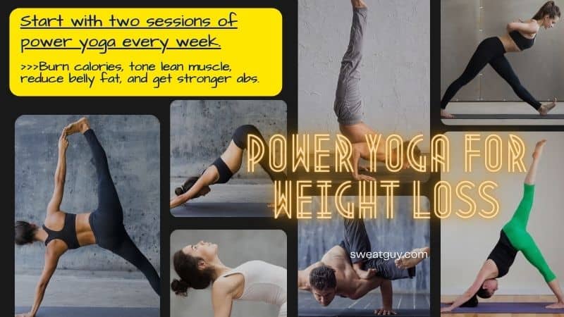 Power Yoga for Weight Loss
