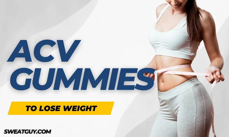 Best acv gummies for weight loss